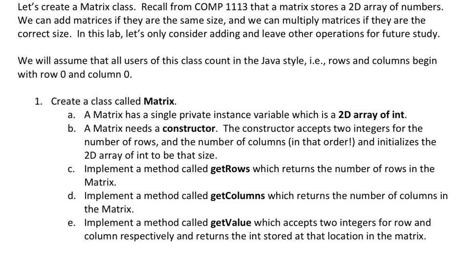 Solved Let's create a Matrix class. Recall from COMP 1113 | Chegg.com