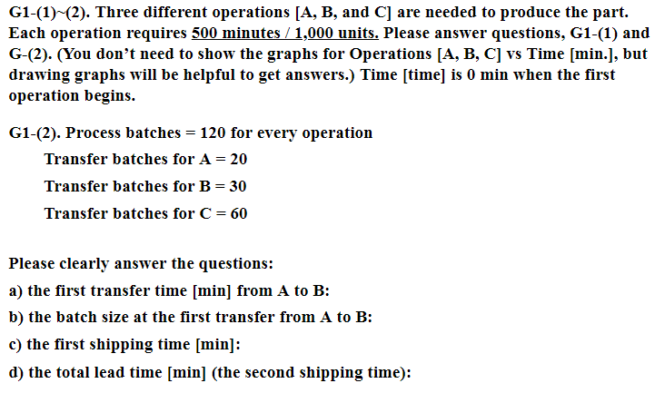 Solved G1-(1)-(2). Three Different Operations (A, B, And C] | Chegg.com