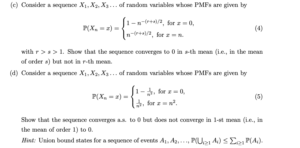 C Consider A Sequence X1 X2 X3 Of Random V Chegg Com