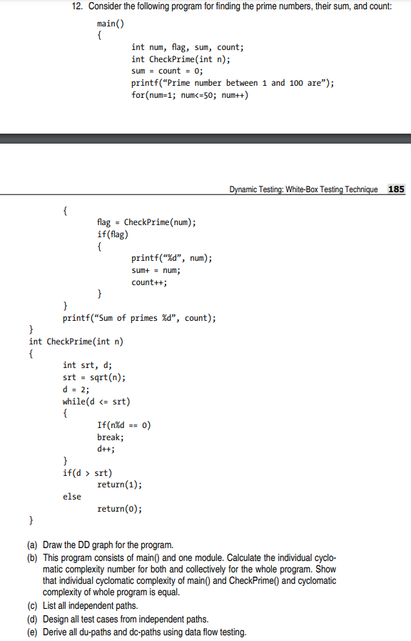 Solved 12. Consider The Following Program For Finding The | Chegg.com