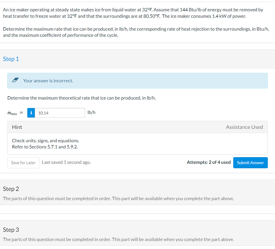 Solved An ice maker operating at steady state makes ice from