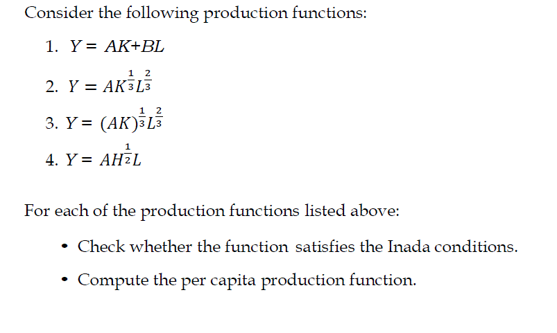 Solved Consider the following production functions: 1. Y= | Chegg.com