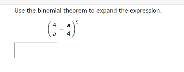 Solved Use The Binomial Theorem To Expand The Expression. 5 | Chegg.com