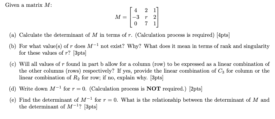 Solved Given a matrix M M 4 302r7121 a Calculate the