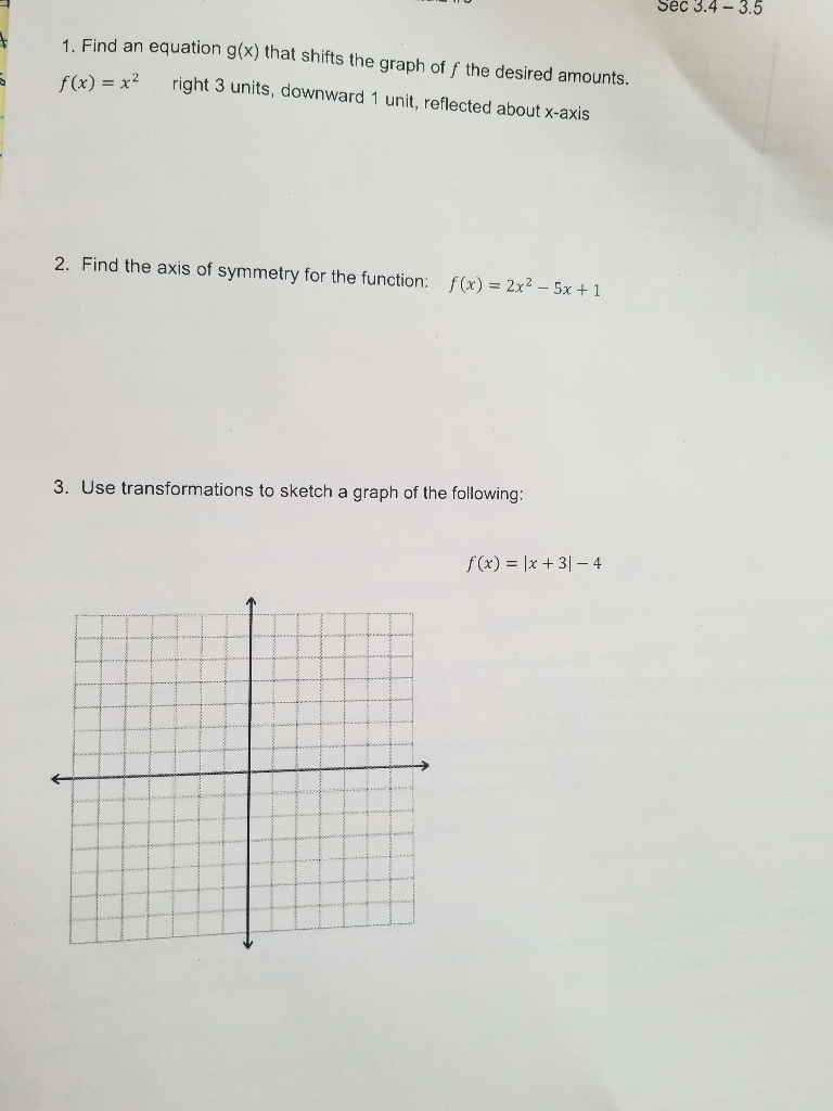 Solved Sec 3.4 - 3.5 1. Find an equation g(x) that shifts | Chegg.com