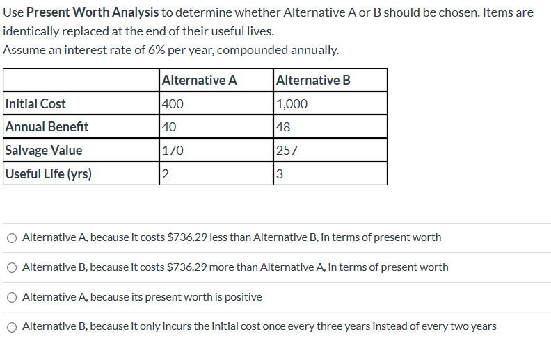 solved-use-present-worth-analysis-to-determine-whether-chegg