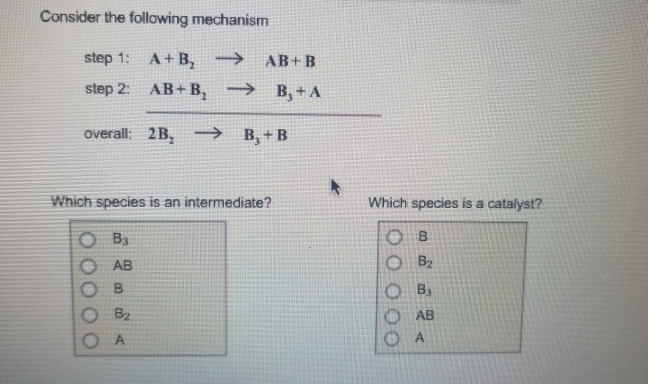 Solved Consider The Following Mechanism Step 1: A+B AB+B | Chegg.com