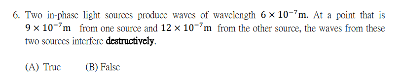 Solved 6. Two in-phase light sources produce waves of | Chegg.com