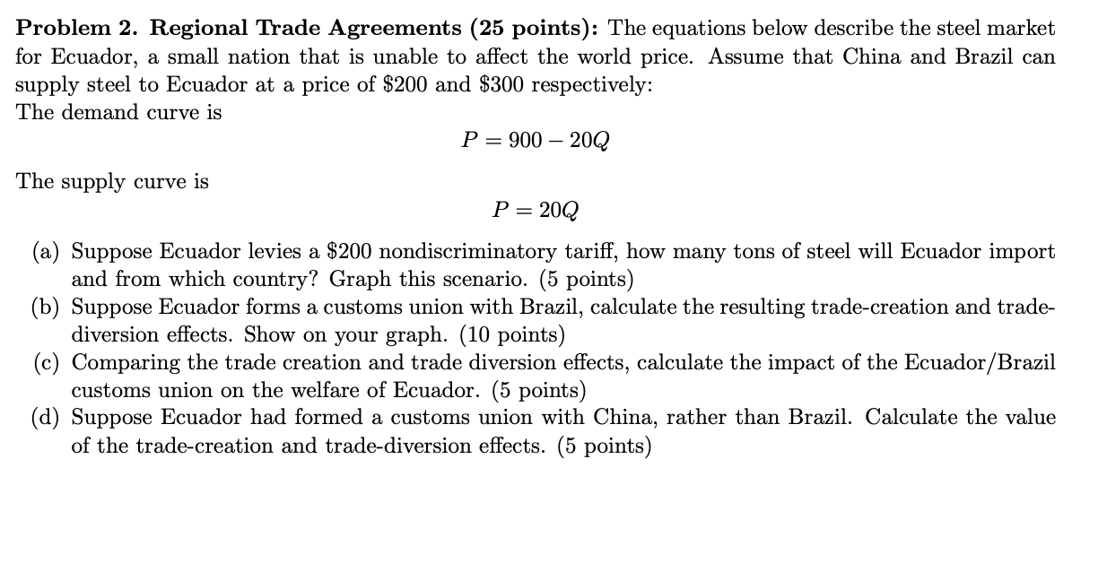 Solved Problem 2. Regional Trade Agreements (25 Points): The | Chegg.com