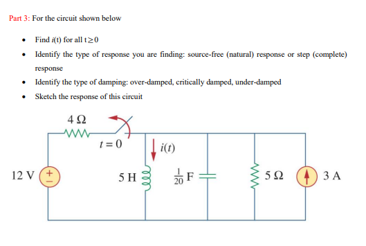 Solved Part 3: For the circuit shown below • Find i(t) for | Chegg.com