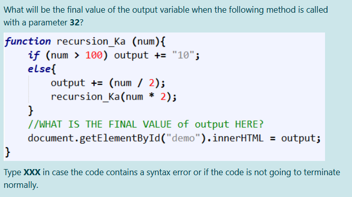 Solved What will be the final value of the output variable | Chegg.com