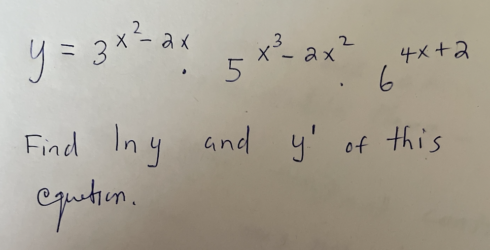 Solved Y3x2−2x⋅5x3−2x2⋅64x2 Find Lny And Y′ Of This 3089