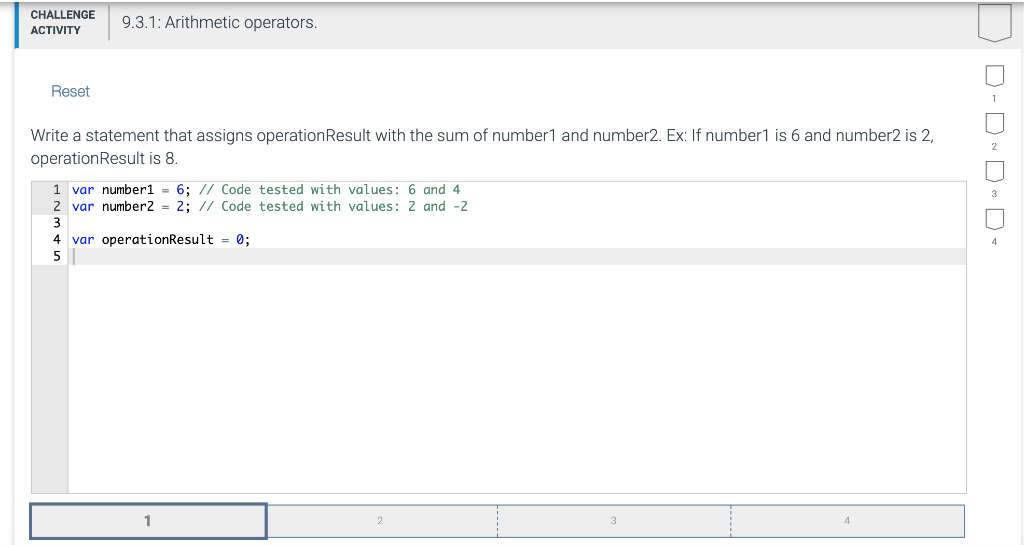 Solved CHALLENGE 9.3.1: Arithmetic operators. АCTIVITY Reset | Chegg.com