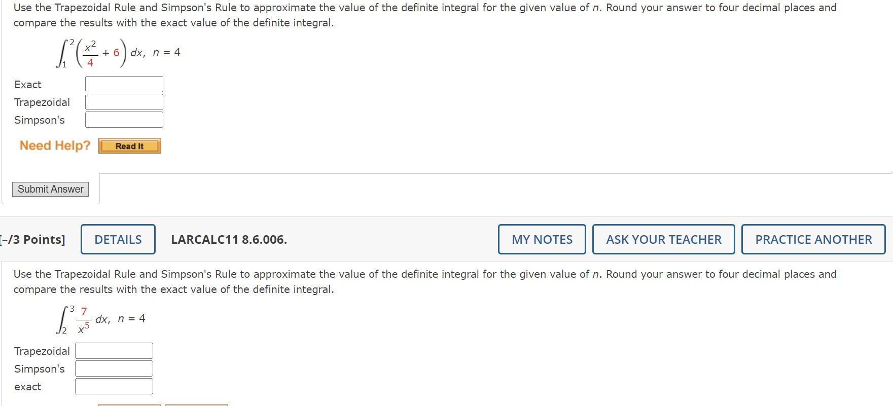 Solved Use The Trapezoidal Rule And Simpson's Rule To | Chegg.com