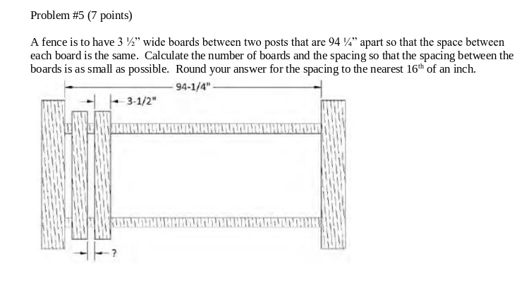 Solved A fence is to have 31/2 