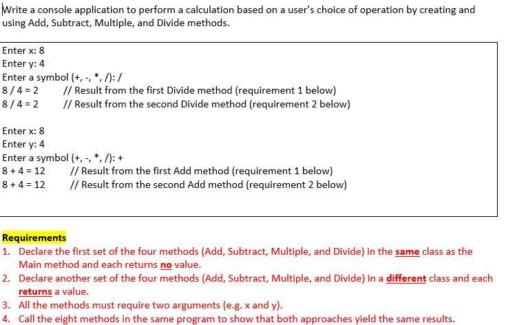 Solved Write a console application to perform a calculation | Chegg.com