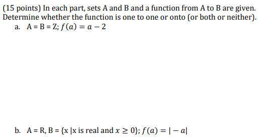 Solved (15 Points) In Each Part, Sets A And B And A Function | Chegg.com