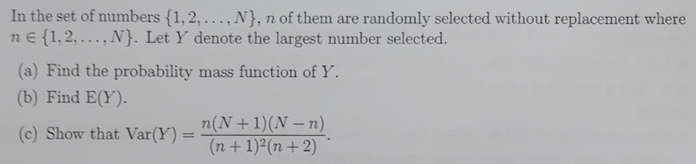 Solved In the set of numbers 1,2, ...,N}, n of them are | Chegg.com