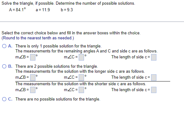 Solved A=84.1∘a=11.9b=9.3 Select The Correct Choice Below | Chegg.com