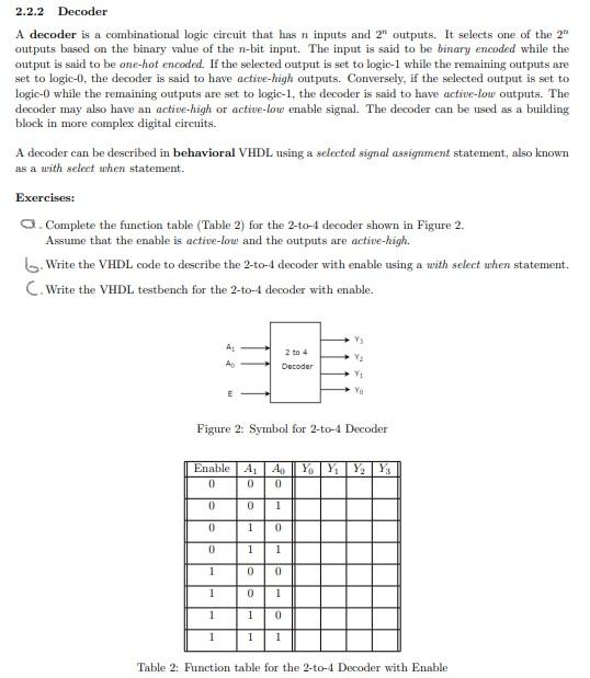 Solved 2.2.2 Decoder A decoder is a combinational logic | Chegg.com
