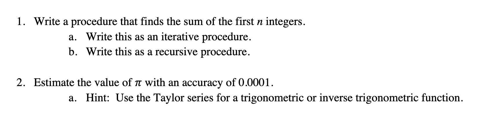 1-write-a-procedure-that-finds-the-sum-of-the-first-chegg