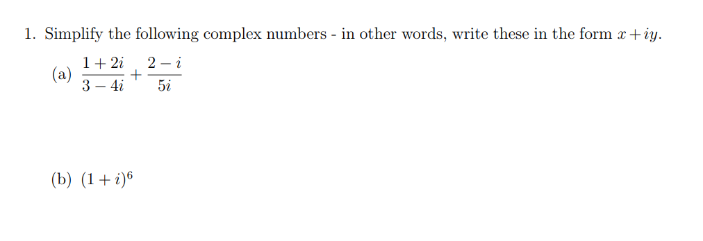 Solved Simplify the following complex numbers - in ﻿other | Chegg.com