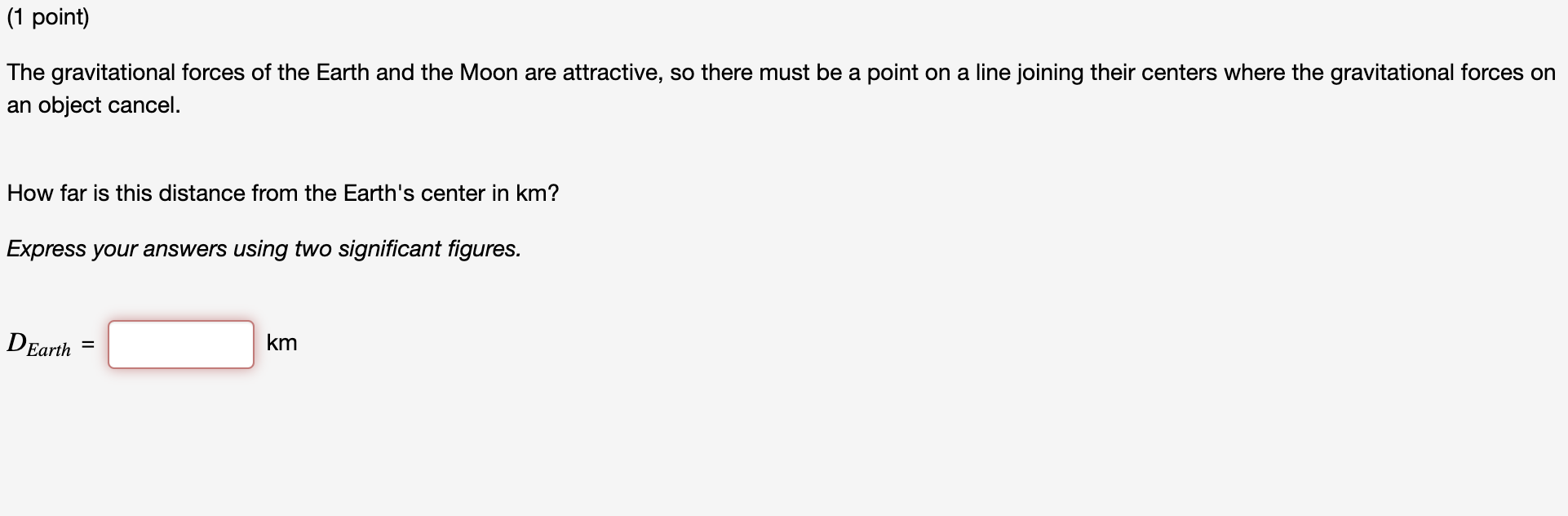 Solved (1 point) The gravitational forces of the Earth and | Chegg.com
