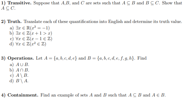 Solved 1) Transitive. Suppose That A,B, And C Are Sets Such | Chegg.com