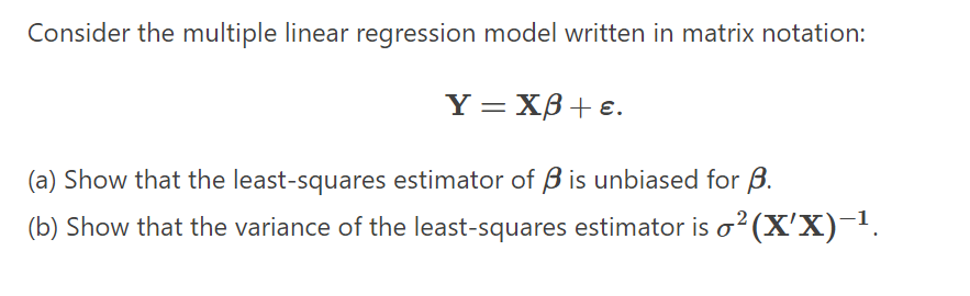 Solved Consider The Multiple Linear Regression Model Written | Chegg.com