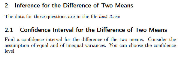 Solved 2 Inference for the Difference of Two Means The data | Chegg.com