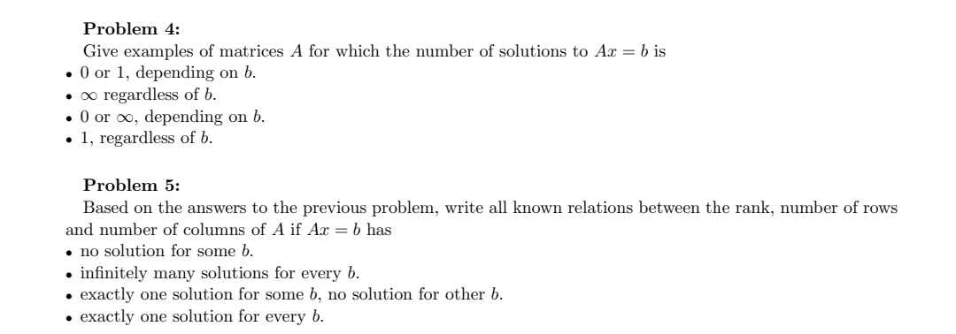 Solved Problem 4:Give Examples Of Matrices A For Which The | Chegg.com