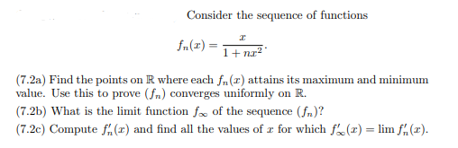 Solved Consider the sequence of functions fr(1) = 1 + na ' | Chegg.com