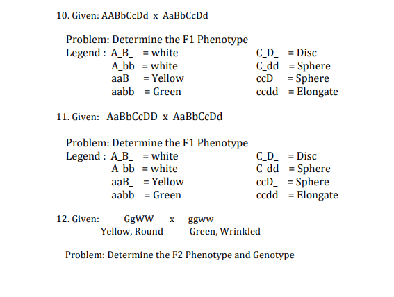 Solved 10. Given: AABbCcDd x AaBbCcDd Problem: Determine the | Chegg.com