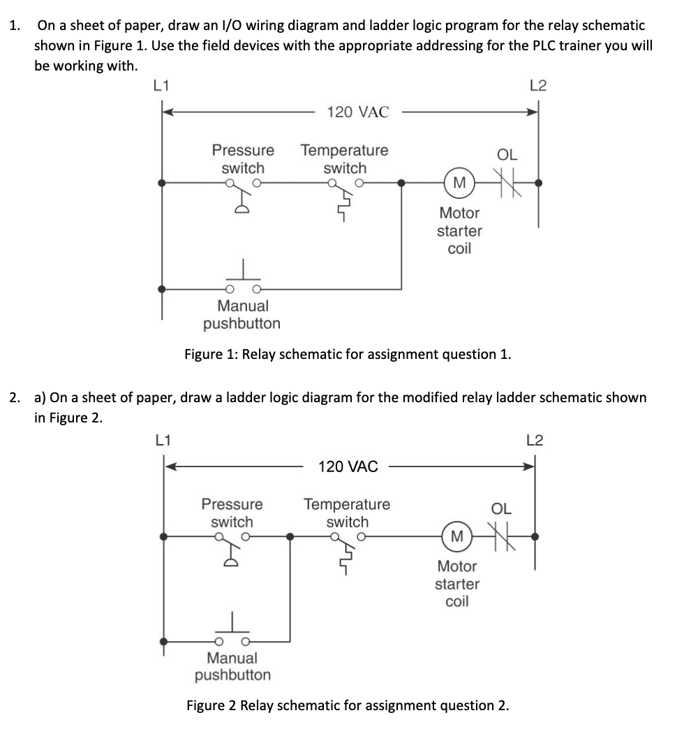 Solved 1. On a sheet of paper, draw an I/O wiring diagram | Chegg.com