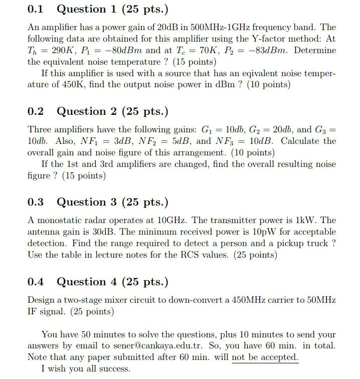 Solved 0.1 Question 1 (25 pts.) An amplifier has a power | Chegg.com