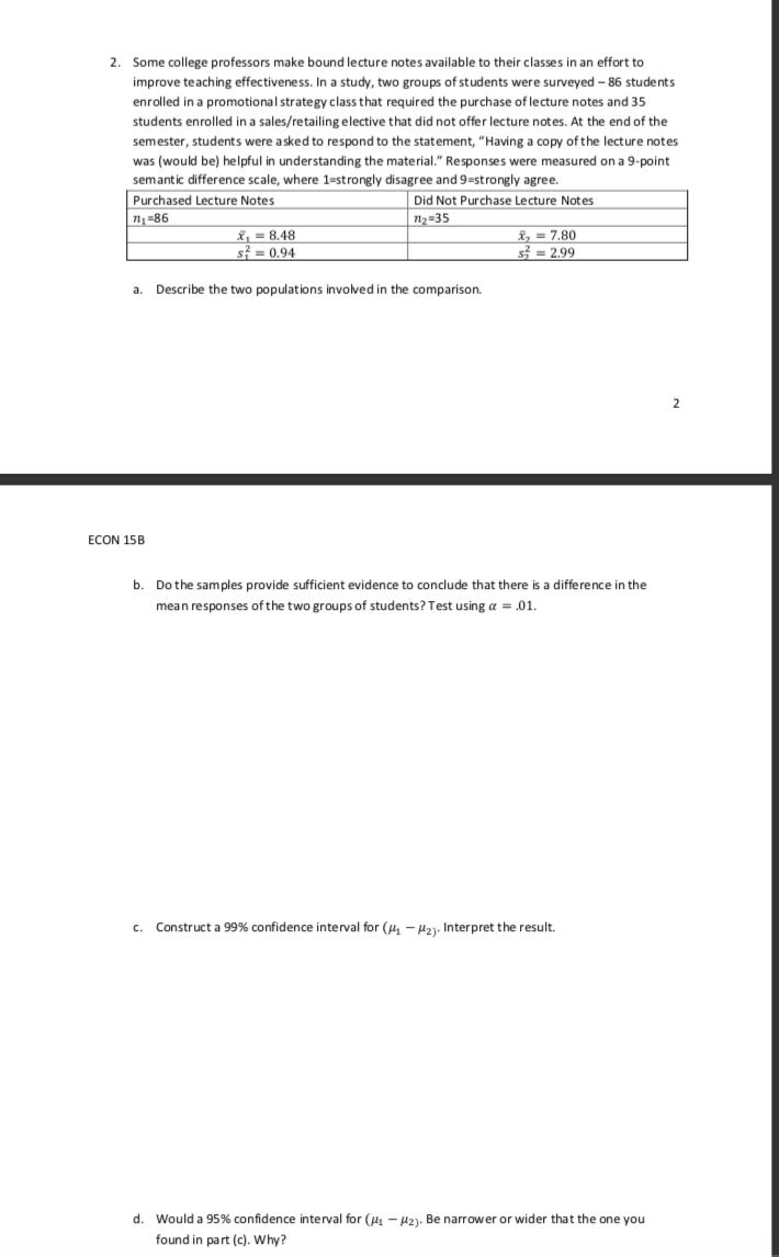 Solved 2. Some college professors make bound lecture notes | Chegg.com