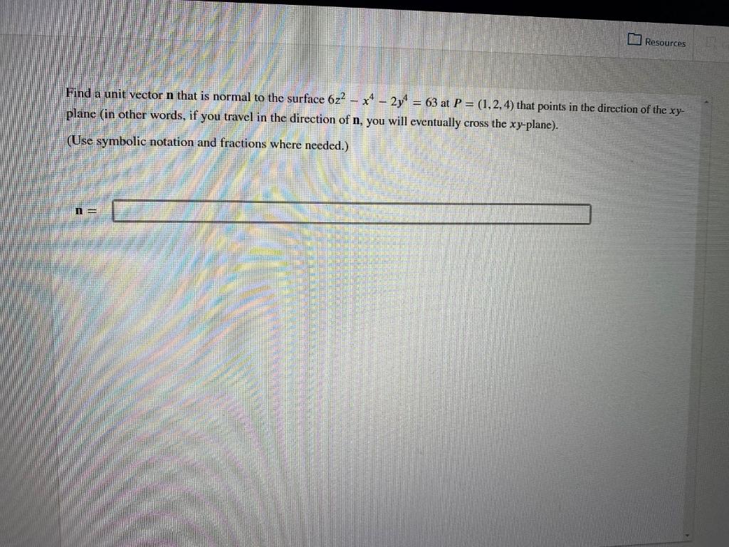 Solved Resources Find a unit vector n that is normal to the | Chegg.com