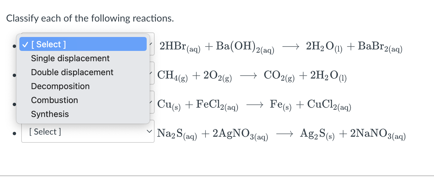 Solved Classify Each Of The Following Reactions 2hbraq 1993