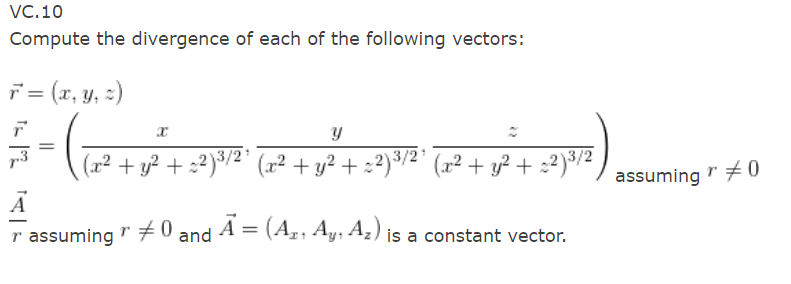 Solved Compute the divergence of each of the following | Chegg.com