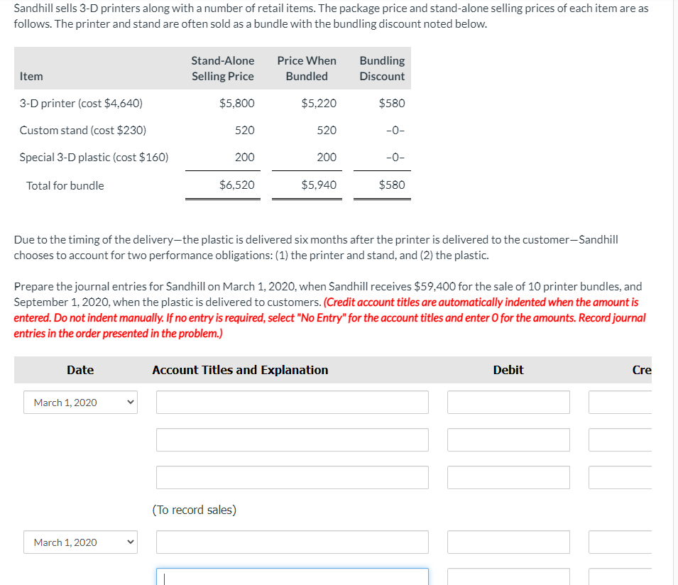 Sandhill sells 3D printers along with a number of