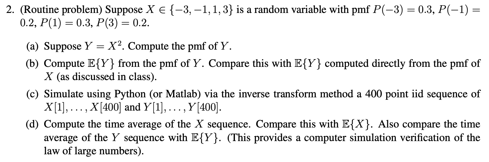 2. (Routine problem) Suppose X∈{−3,−1,1,3} is a | Chegg.com