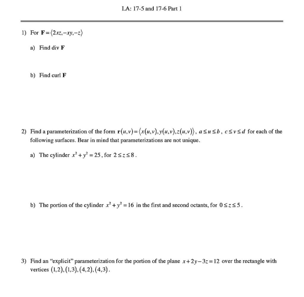 La 17 5 And 17 6 Part 1 1 For F 2xz Xy Z A Chegg Com