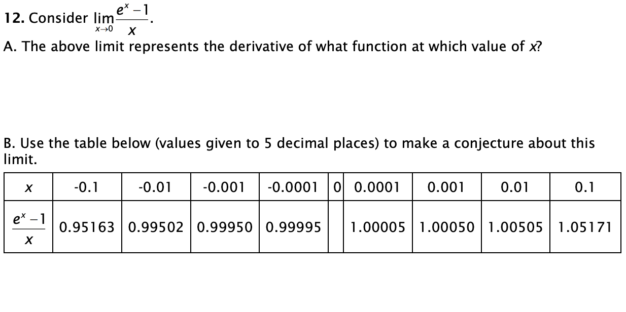 solved-consider-lim-x-0-e-x-1-x-a-the-above-limit-chegg