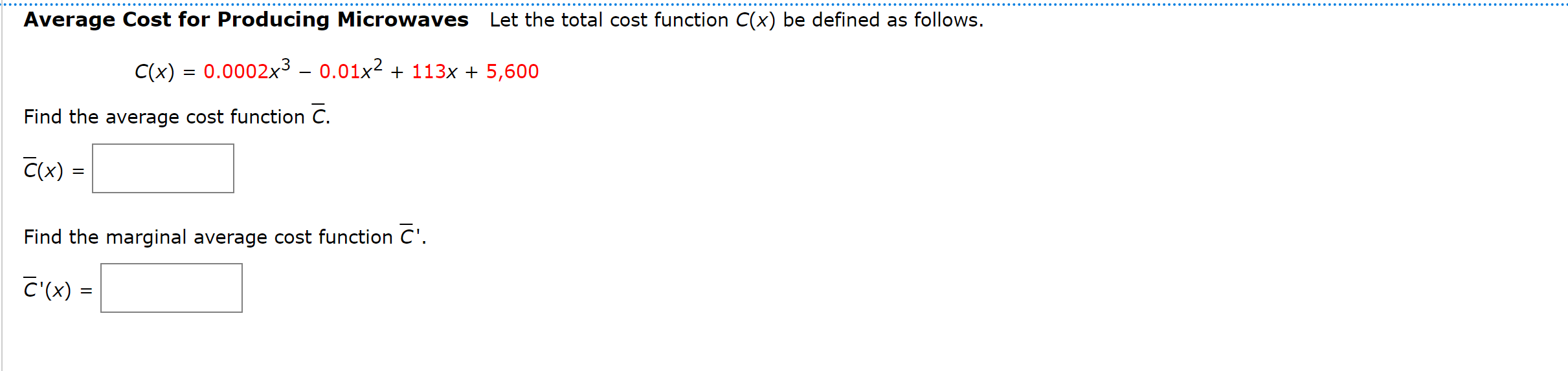Solved Average Cost for Producing Microwaves Let the total