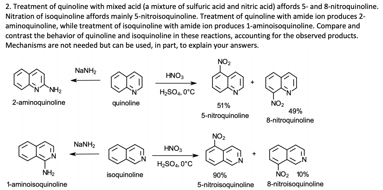 Solved 2. Treatment of quinoline with mixed acid (a mixture