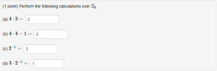 Solved (1 point) Perform the following calculations over Z5 | Chegg.com
