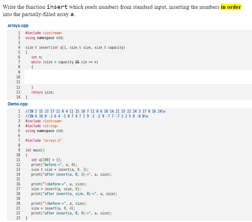 Solved Write The Function Insert Which Reads Numbers From Chegg