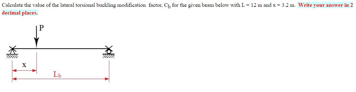 Solved Calculate the value of the lateral torsional buckling | Chegg.com
