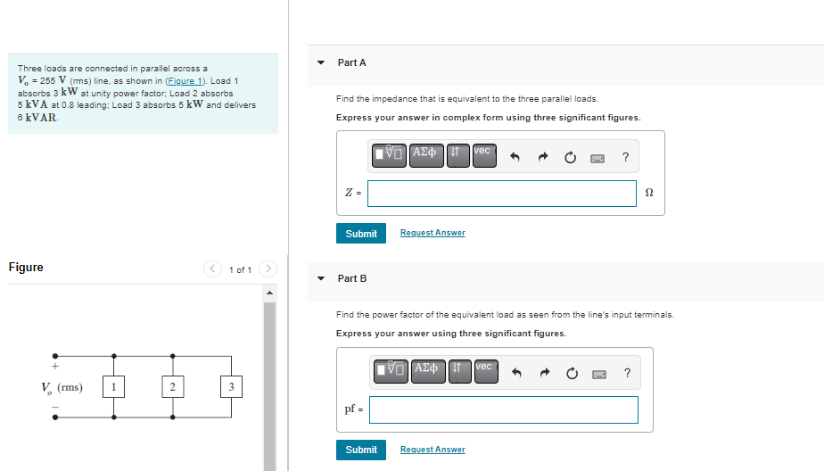 Solved Three loads are connected in parallel across a V=255 | Chegg.com