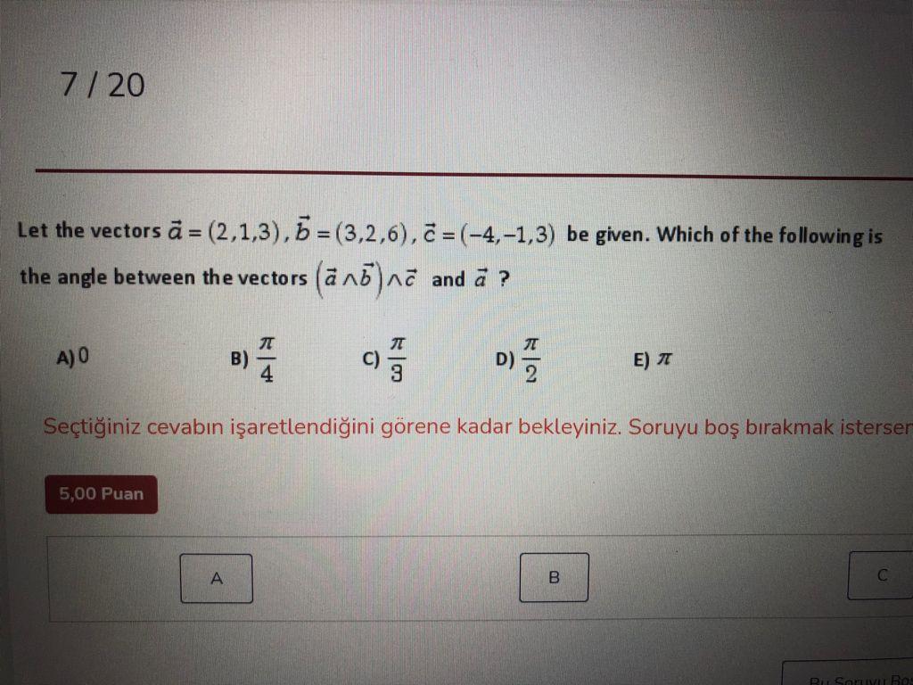 Solved 7/20 Let The Vectors ā= (2,1,3), 5 =(3,2,6), C | Chegg.com